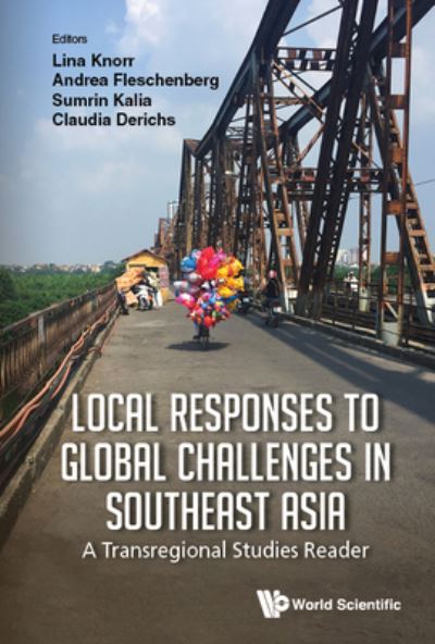 Cover for Claudia Derichs · Local Responses To Global Challenges In Southeast Asia: A Transregional Studies Reader (Hardcover Book) (2022)