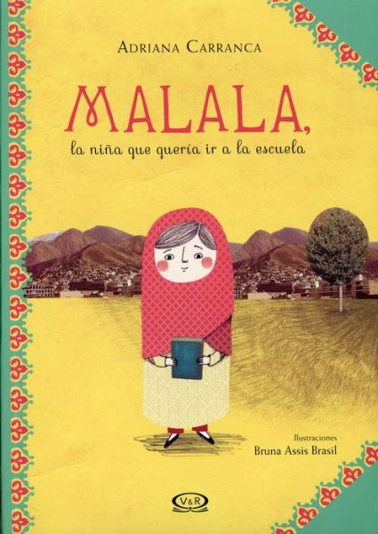 Cover for Adriana Carranca · Malala la niña que quería ir a la escuela (Paperback Book) (2017)