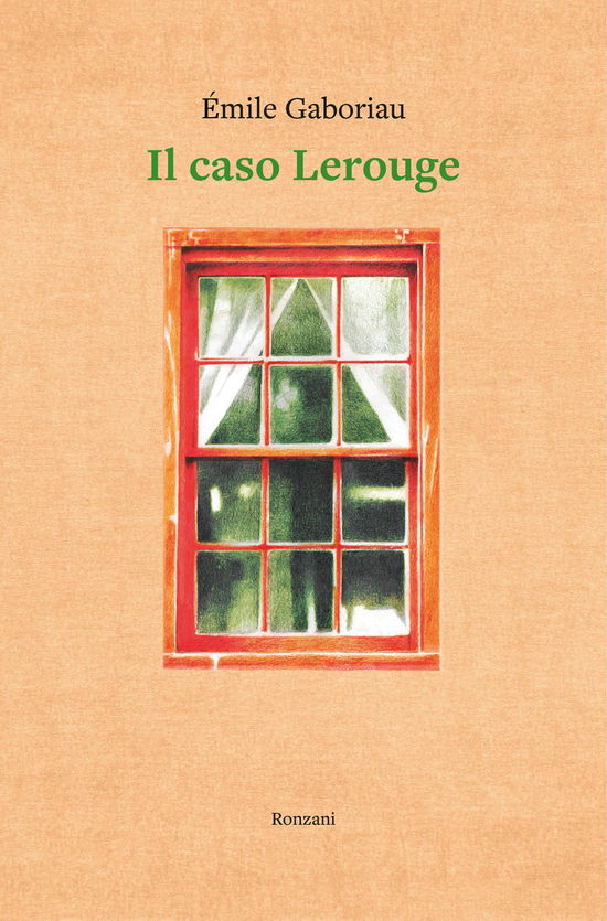 Cover for Émile Gaboriau · Il Caso Lerouge (Book)