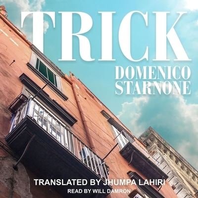 Cover for Domenico Starnone · Trick (CD) (2019)