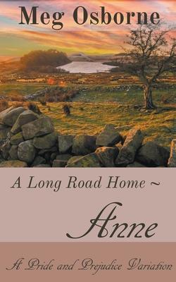 Anne - Meg Osborne - Books - Meg Osborne - 9798215452455 - February 24, 2023