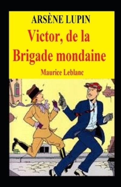 Cover for Maurice LeBlanc · Victor, de la brigade mondaine illustree (Pocketbok) (2022)