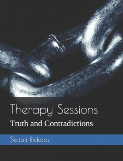 Cover for Skasa Rideau · Therapy Sessions: Truth and Contradictions (Paperback Bog) (2022)