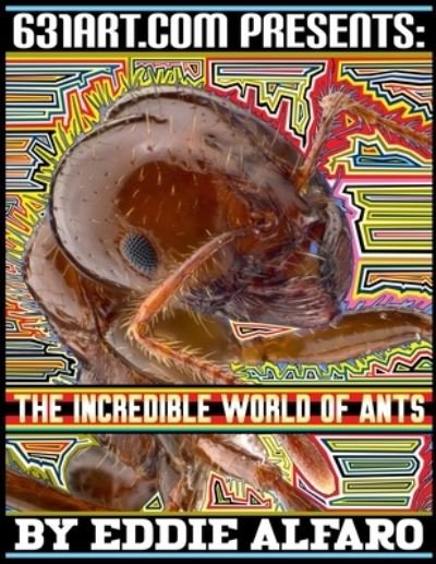 Cover for Eddie Alfaro · The Incredible World of Ants - Magnificent Animal (Paperback Book) (2021)