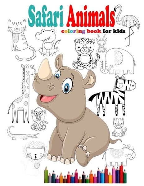 Cover for Yeti Jey Fox · Safari Animals coloring book for kids (Paperback Bog) (2020)