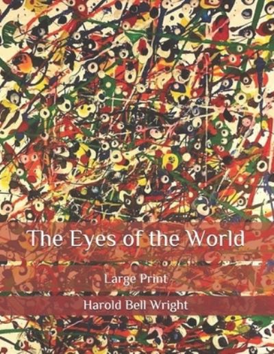 Cover for Harold Bell Wright · The Eyes of the World (Paperback Book) (2020)