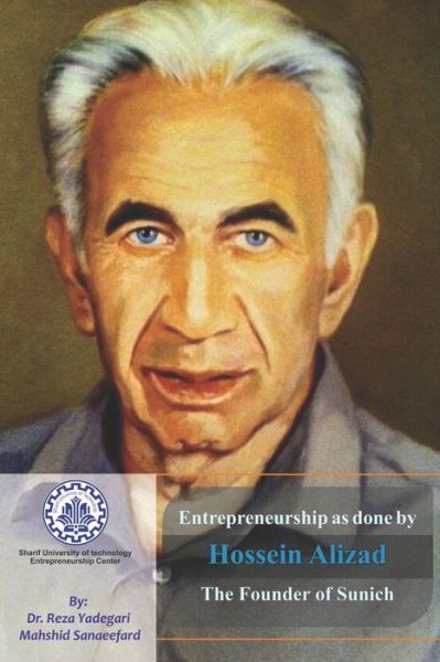 Cover for Mahshid Sanaeefard · Entrepreneurship as done by Hossein Alizad (Paperback Book) (2020)