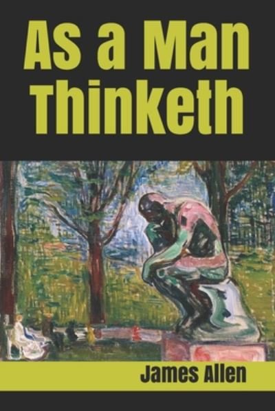 Cover for James Allen · As a Man Thinketh (Paperback Book) (2020)