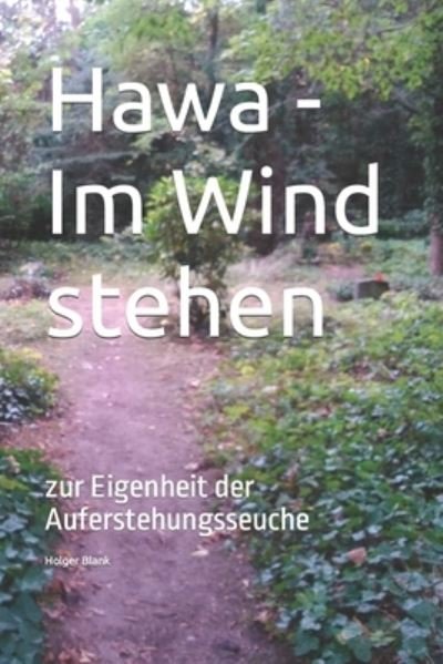 Cover for Holger Blank · Hawa - Im Wind stehen (Paperback Book) (2020)