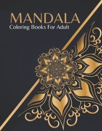 Cover for Tr Publishing House · Mandala Coloring Books For Adult (Paperback Book) (2020)