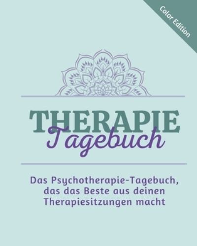 Cover for A Day to Remember Journals · Therapie-Tagebuch (Paperback Book) (2021)