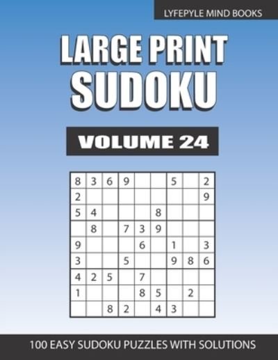 Cover for Lyfepyle Mind Books · Large Print Sudoku (Paperback Bog) (2021)