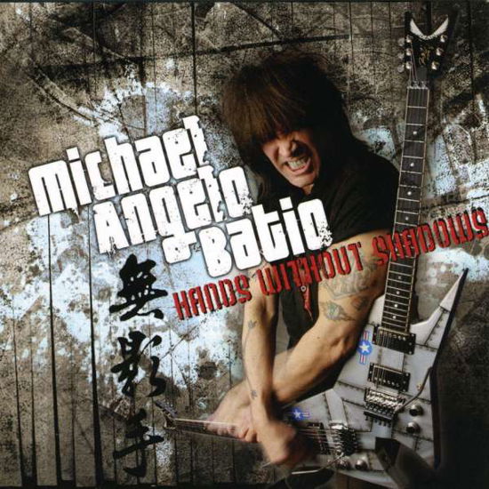 Cover for Michael Angelo Batio · Hands Without Shadows (CD) (2006)