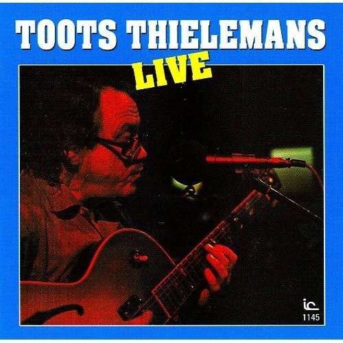 Cover for Toots Thielemans · Live (CD) (2012)