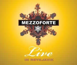 Live in Reykjavik - Mezzoforte - Musik - JAZZ - 0090204787456 - 26. juni 2020