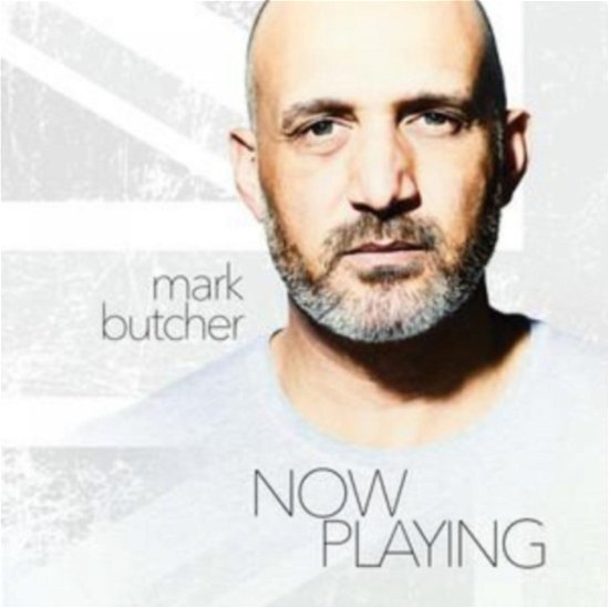 Now Playing - Mark Butcher - Music - MAN IN THE MOON - 0190296895456 - July 5, 2019