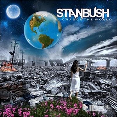 Change the World - Stan Bush - Musik - L.A. Records - 0191924052456 - 22. september 2017