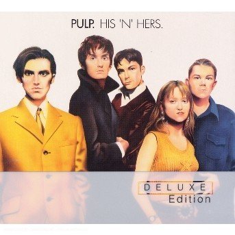Cover for Pulp · His N Hers (CD) [Deluxe edition] (2009)