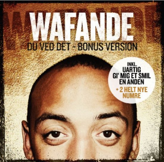 Cover for Wafande · Du ved det (CD) [Bonus edition] (2013)