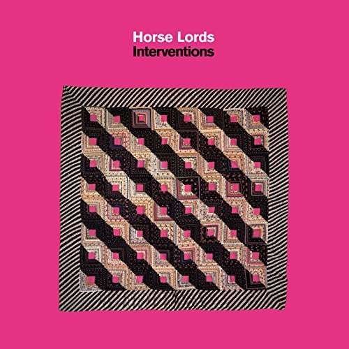 Cover for Horse Lords · Interventions (LP) (2016)