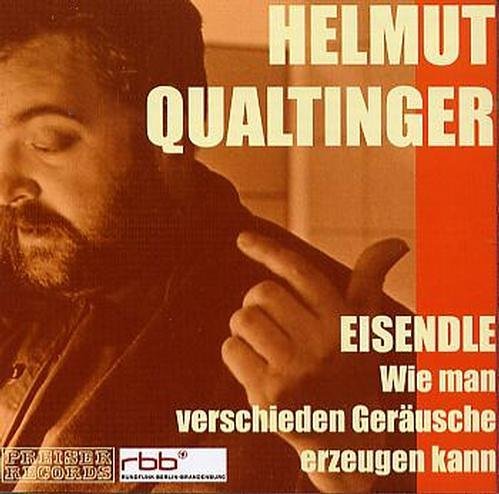 Cover for Helmut Qualtinger · * Wie Man Verschiedene Geräusche (CD) (2005)