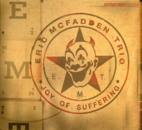 Cover for Eric Mcfadden · Joy of Suffering (CD) [Digipak] (2005)