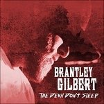 Cover for Brantley Gilbert · The Devil Don't Sleep (CD) (2017)
