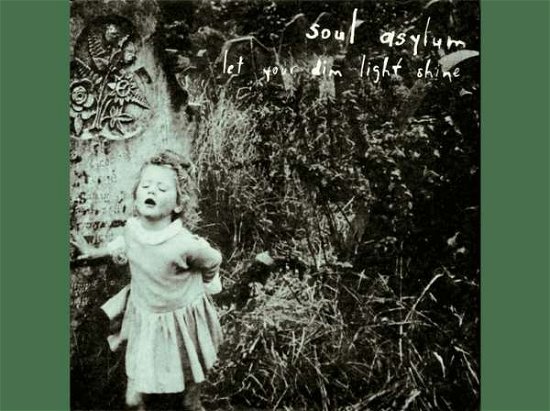 Cover for Soul Asylum · Let Your Dim Light Shine (Limited Coke Clear with (LP) [Coloured edition] (2020)