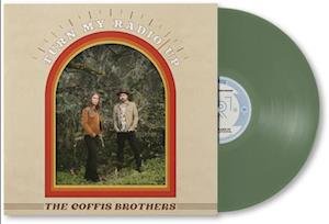 Cover for Coffis Brothers · Turn My Radio Up (LP) (2022)