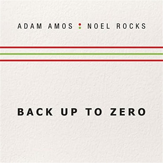 Cover for Amos, Adam &amp; Noel Rocks · Back Up To Zero (CD) (2020)
