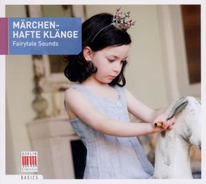 Marchenhafte Klange-fairytale - Mendelssohn - Musique - BC - 0885470001456 - 17 septembre 2010