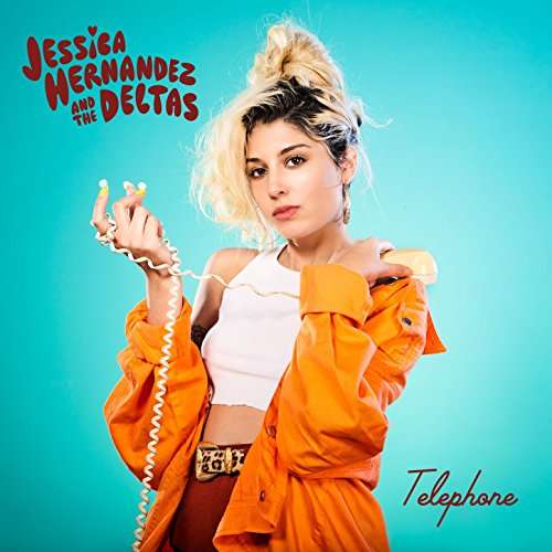 Cover for Hernandez,jessica &amp; Deltas · Telephone (LP) (2017)