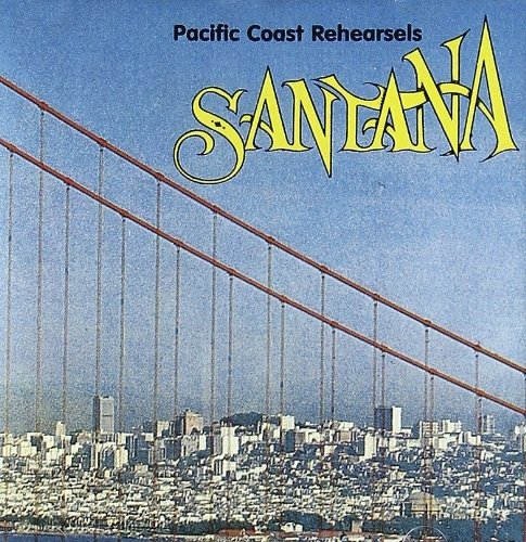Cover for Santana · Pacific Coast Rehearsels (CD) (1993)