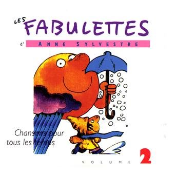 Cover for Anne Sylvestre · Fabulettes 2: Chanson Pour Tous (CD) (2010)