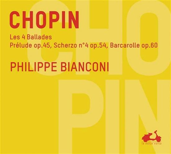 Les 4 Ballades - Frederic Chopin - Musik - LA DOLCE VOLTA - 3770001902456 - 24 augusti 2017