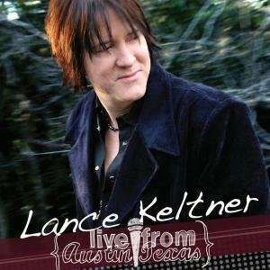 Cover for Lance Keltner · Live From Austin Texas (CD) (2018)