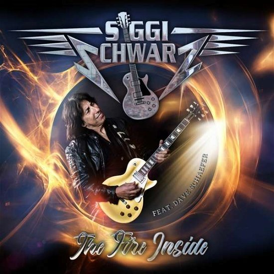 Cover for Siggi Schwarz · The Fire Inside (Digipak Cd) (CD) [Digipak] (2021)