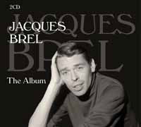 The Album - Jacques Brel - Muziek - BLACK LINE COLLECTION - 4260494433456 - 17 april 2020