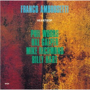 Cover for Franco Ambrosetti · Heart Bop (CD) [Japan Import edition] (2021)