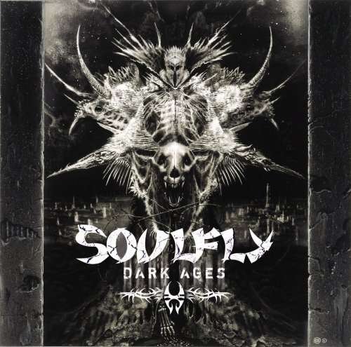Cover for Soulfly · Dark Ages (CD) [Bonus Tracks edition] (2008)