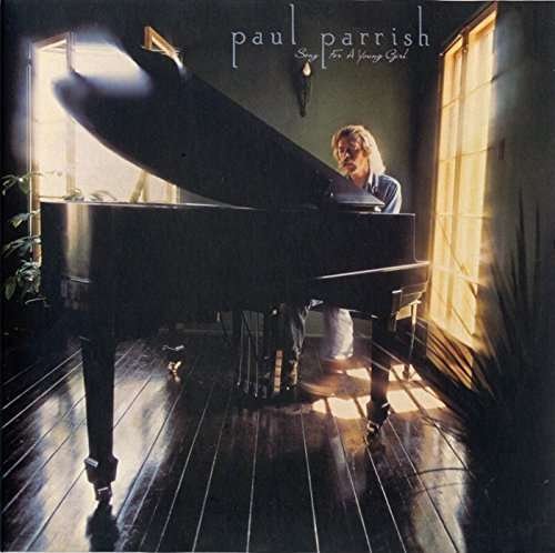 Cover for Paul Parrish · Songs for a Young Girl: Limited (CD) [Limited edition] (2016)