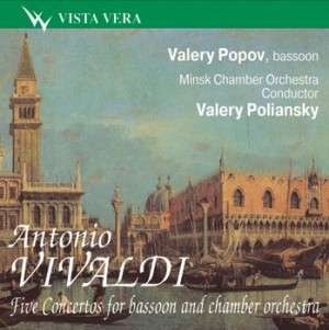 Antonio Vivaldi. Five Concertos for ba - Valery; POPOV - Muzyka - VISTA VERA - 4603141000456 - 2003