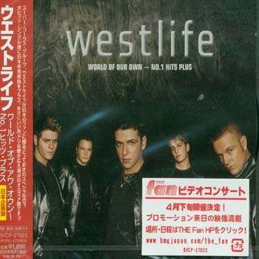 World of Our Own No.1 Hits & Rare Tracks - Westlife - Musik - BMG - 4988017608456 - 20. März 2002