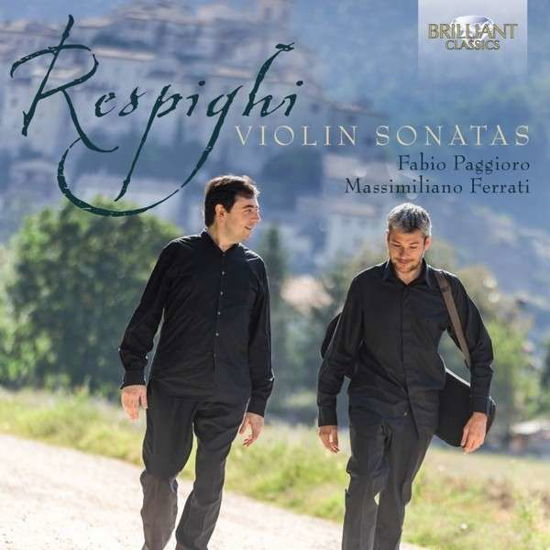 Cover for Respighi / Paggioro / Ferrati · Violin Sonatas (CD) (2014)