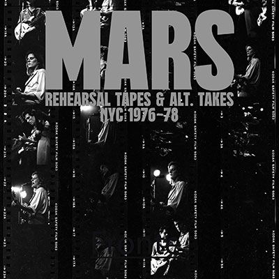 Rehearsal Tapes And Alt-Takes NYC 1976-1978 - Mars - Musik - IMPROVED SEQUENCE - 5056321658456 - 13 maj 2022