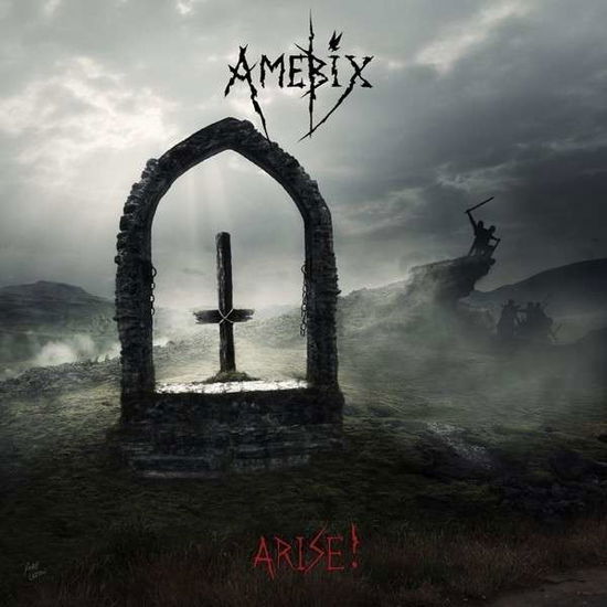 Cover for Amebix - Arise ! (LP) [Remastered edition] (2014)