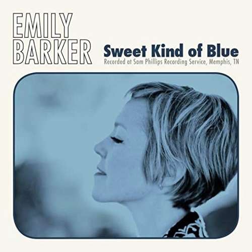 Cover for Emily Barker · Sweet Kind Of Blue (LP) (2017)