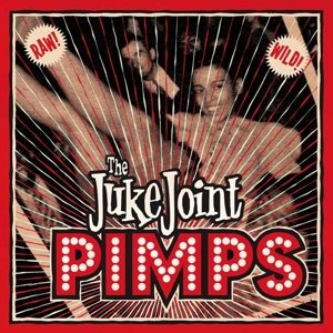 Cover for Juke Joint Pimps · Boogie Pimps (LP) (2015)