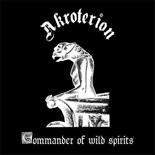 Cover for Akroterion · Commander Of Wild Spirits (CD) (2016)