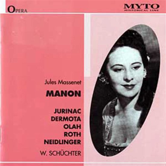 Cover for Massenet / Jurinac / Dermota / Olah / Schuchter · Manon (CD) (2000)